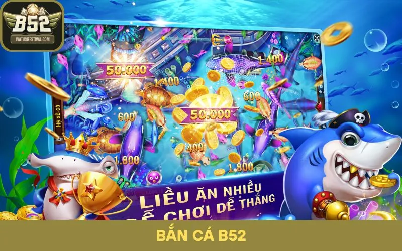 Tân Thủ Bắn Cá B52 Nên Bắt Đầu Từ Đâu? Giải Đáp Chi Tiết