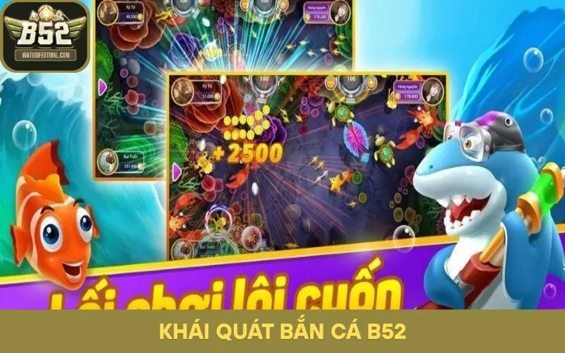 Bắn cá B52 tái hiện biển cả cực kỳ sinh động