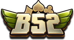 B52 Club - Cổng Game Bom Tấn B52 Tài Xỉu - Link B52 Web Play