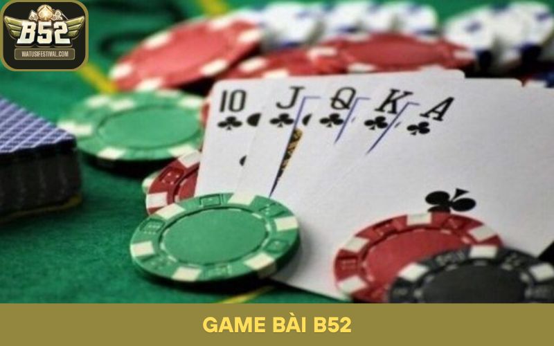 Tiến Lên B52: Cách Đánh Bài Hiệu Quả Từng Ván