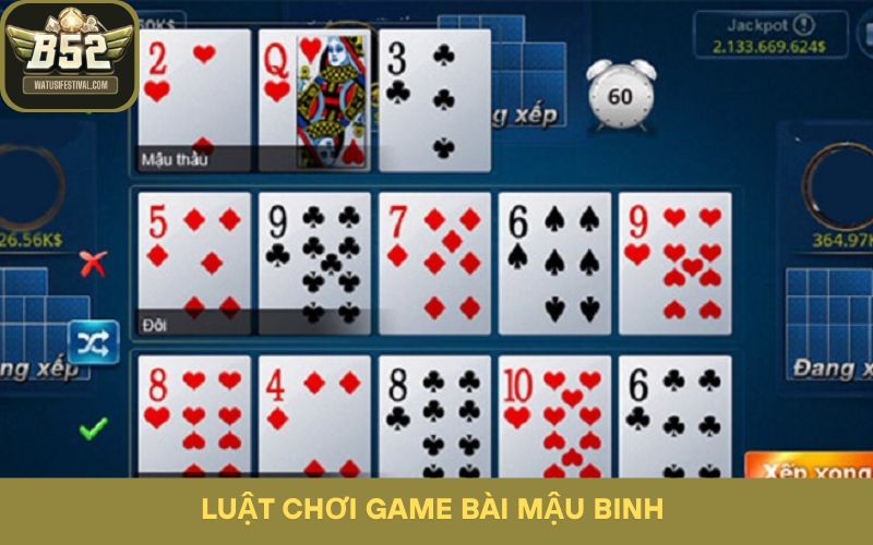 Luật chơi Mậu Binh tại game bài B52