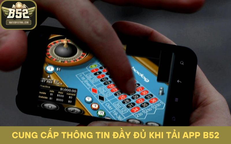 Người dùng cần cung cấp đầy đủ data cá nhân khi tải app B52